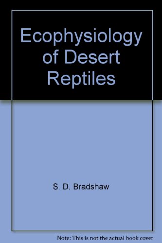9780121245764: Ecophysiology of Desert Reptiles
