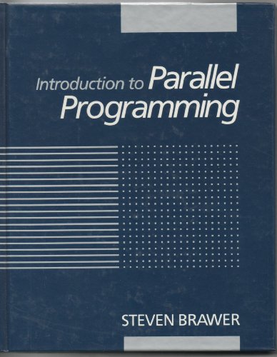 Beispielbild fr Introduction to Parallel Programming zum Verkauf von Bingo Books 2