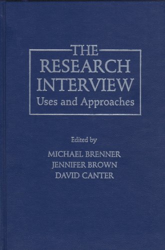 Stock image for The Research Interview : Uses and Approaches for sale by Better World Books