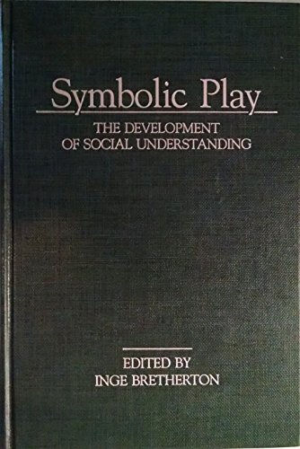 Imagen de archivo de Symbolic Play : The Developmental Psychology of Social Cognition a la venta por Better World Books