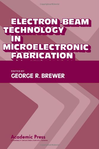 9780121335502: Electron-Beam Technology in Microelectronic Fabrication