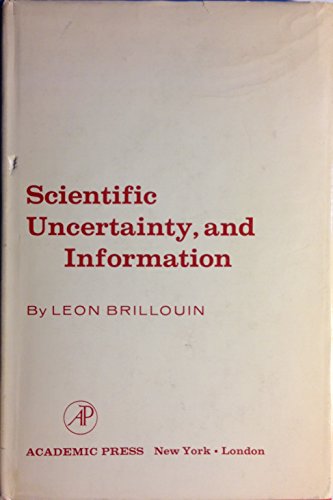 Beispielbild fr Scientific Uncertainty and Information zum Verkauf von Better World Books