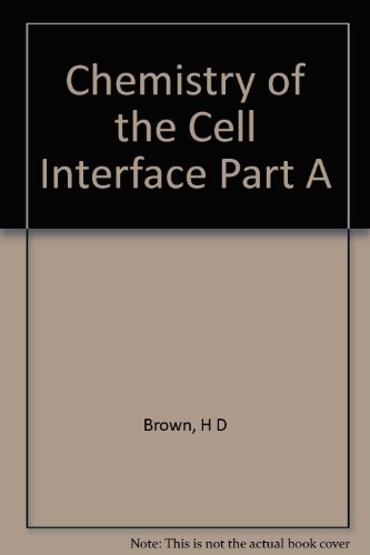 Stock image for Chemistry of the Cell Interface, Part A for sale by BookDepart