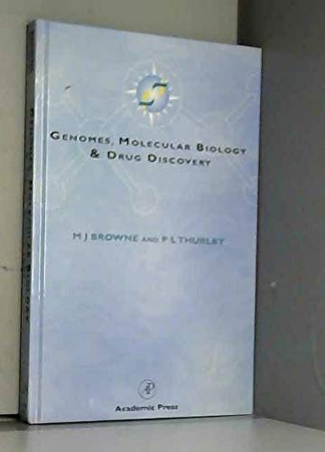 Imagen de archivo de Genomes, Molecular Biology and Drug Discovery a la venta por Better World Books: West