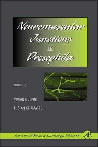 9780121393700: Neuromuscular Junctions in Drosophila (v. 43) (International Review of Neurobiology)