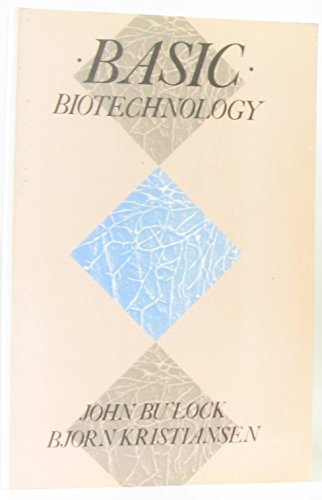 Stock image for Basic Biotechnology. for sale by Brentwood Books