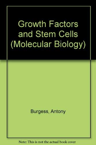 Stock image for Burgess Growth Factors Stem Cell (Molecular Biology) for sale by Anybook.com