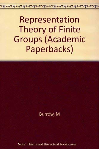 Stock image for REPRESENTATION THEORY OF FINITE GROUPS (Academic Paperbacks) for sale by 100POCKETS