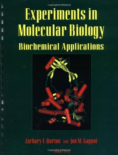 9780121473709: Experiments in Molecular Biology: Biochemical Applications