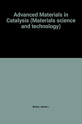 Advanced Materials in Catalysis