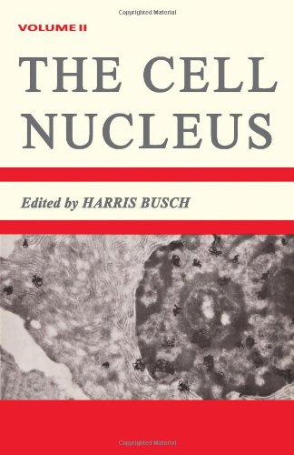 The Cell Nucleus, Volume II,