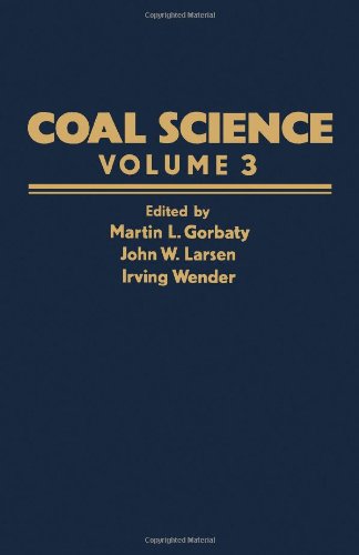 9780121507039: Coal Science: v. 3