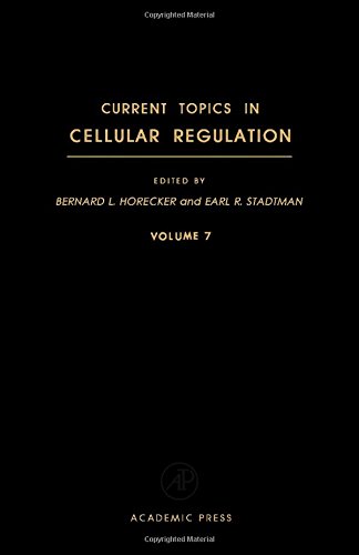 9780121528072: Current Topics in Cellular Regulation: v. 7