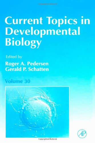 9780121531300: CURRENT TOPICS DEVELOPMENTAL BIOLOGY V30, Volume 30 (Current Topics in Developmental Biology)