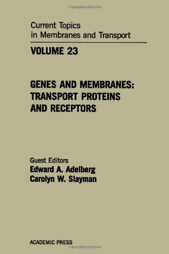 9780121533236: Genes and Membranes, Transport Proteins and Receptors (v. 23) (Current Topics in Membranes and Transport)