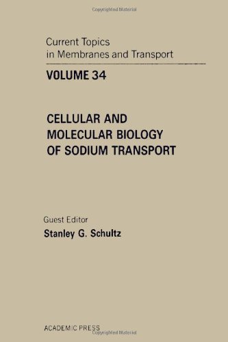 Stock image for Cellular and Molecular Biology of Sodium Transport (Current Topics in Membranes and Transport, Vol. 34) for sale by Zubal-Books, Since 1961