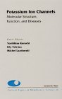 9780121533465: Potassium Ion Channels: Molecular Structure, Function, and Disease