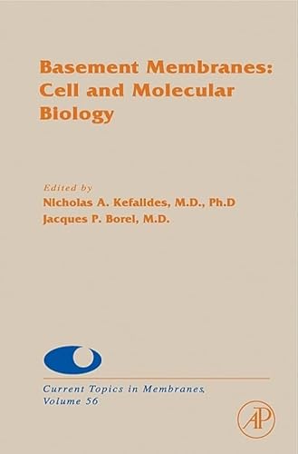 Stock image for Basement Membranes: Cell and Molecular Biology (Current Topics in Membranes) for sale by Chiron Media