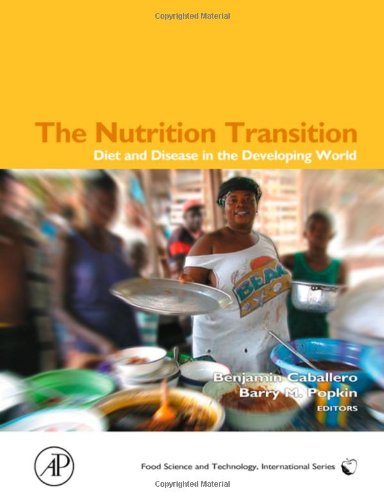 Beispielbild fr The Nutrition Transition : Diet and Disease in the Developing World zum Verkauf von Better World Books