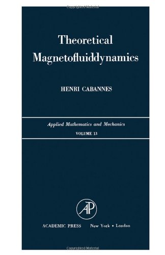 9780121537500: Theoretical Magnetofluid-dynamics