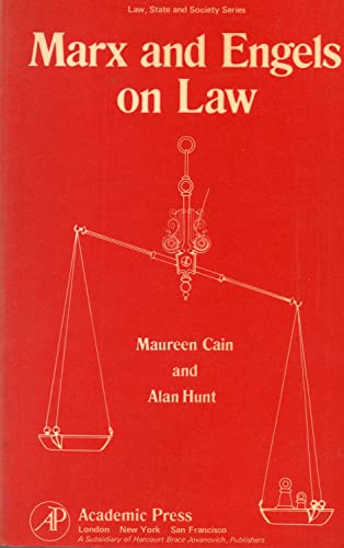 Marx and Engels on Law (9780121548520) by Cain, Maureen; Hunt, Alan