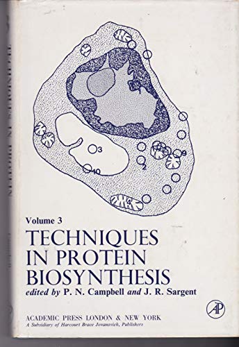 Imagen de archivo de Techniques in Protein Biosynthesis: Volume 3 a la venta por Zubal-Books, Since 1961