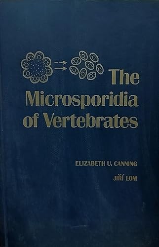 Beispielbild fr The Microsporida of Vertebrates zum Verkauf von Better World Books