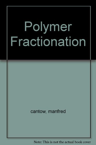 9780121588502: Polymer Fractionation
