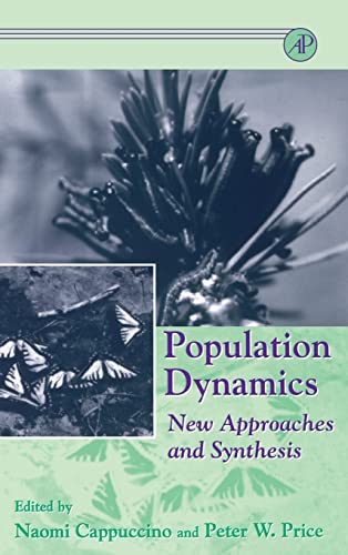 Stock image for Population Dynamics: New Approaches and Synthesis for sale by GoldBooks