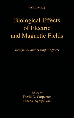 9780121602628: Biological Effects of Electric and Magnetic Fields: Beneficial and Harmful Effects: 002