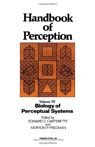 Imagen de archivo de Handbook of Perception. Volume III (3): Biology of Perceptual Systems a la venta por G. & J. CHESTERS