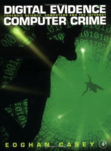 9780121628857: Digital Evidence and Computer Crime: Forensic Science, Computers, and the Internet