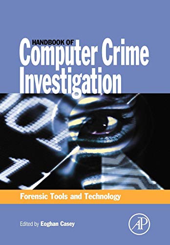 Stock image for Handbook of Computer Crime Investigation : Forensic Tools and Technology for sale by Better World Books: West