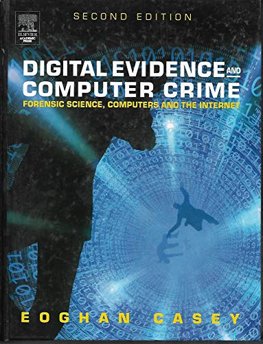 Stock image for Digital Evidence and Computer Crime for sale by Better World Books
