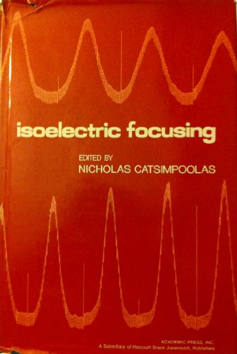 9780121639501: Isoelectric Focusing