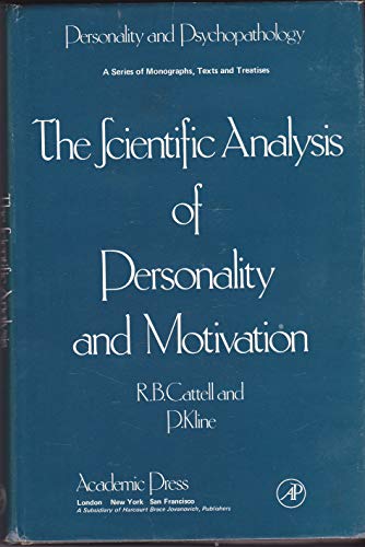 9780121642501: Scientific Analysis of Personality and Motivation (Personality & Psycho-pathology Monographs)