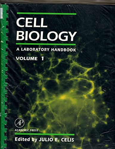 9780121647155: Cell Biology: A Laboratory Handbook