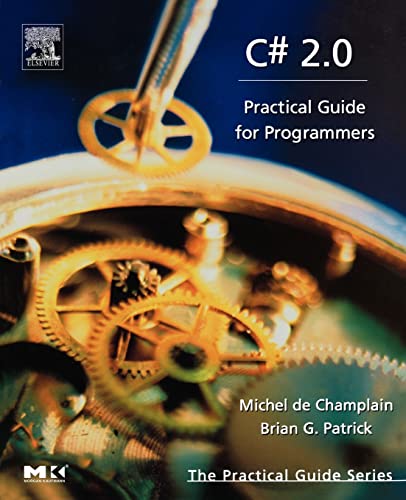 Beispielbild fr C# 2.0: Practical Guide for Programmers (The Practical Guides) zum Verkauf von Open Books