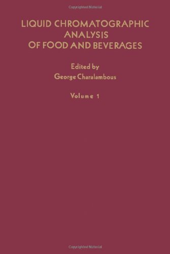 Stock image for Liquid Chromatographic Analysis of Food and Beverages: v. 1 for sale by Ergodebooks