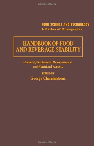 Beispielbild fr Handbook of Food and Beverage Stability : Chemical, Biochemical and Microbiological Aspects zum Verkauf von Better World Books