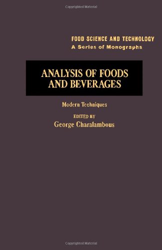 Stock image for Analysis of Foods and Beverages: Modern Techniques (Food Science and Technology) for sale by HPB-Red