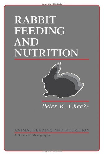 9780121706050: Rabbit Feeding and Nutrition (Animal Feeding and Nutrition)