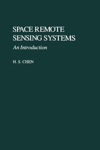 9780121708818: Space Remote Sensing Systems: An Introduction