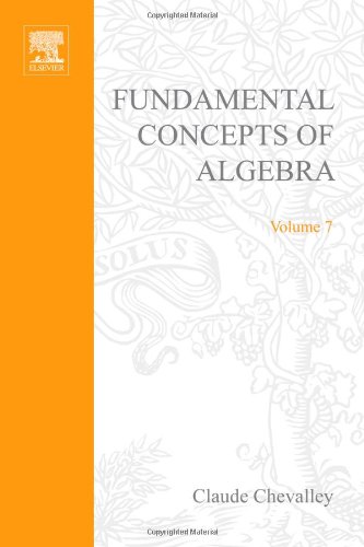 Beispielbild fr Fundamental Concepts of Algebra zum Verkauf von ThriftBooks-Dallas