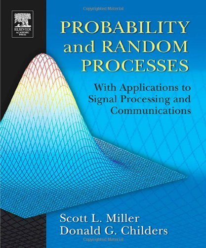 9780121726515: Probability and Random Processes: With Applications to Signal Processing and Communications