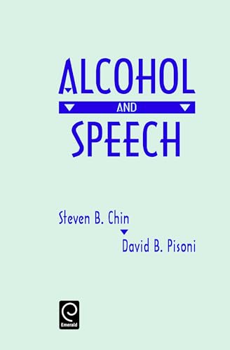 Alcohol and Speech .