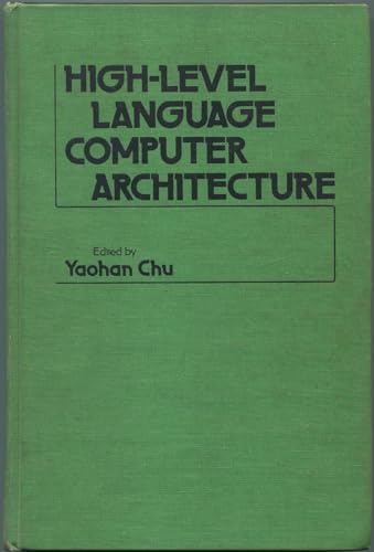 Stock image for High-Level Language Computer Architecture for sale by Better World Books