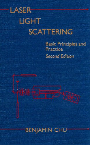 Beispielbild fr Laser Light Scattering: Basic Principles and Practice zum Verkauf von Phatpocket Limited