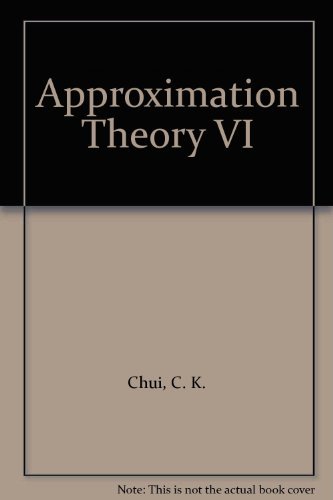Stock image for Approximation Theory VI: Volume II for sale by Hourglass Books