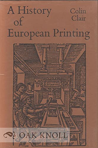 9780121748500: A History of European Printing